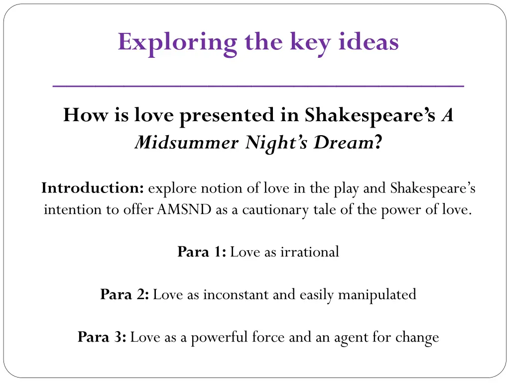 exploring the key ideas how is love presented