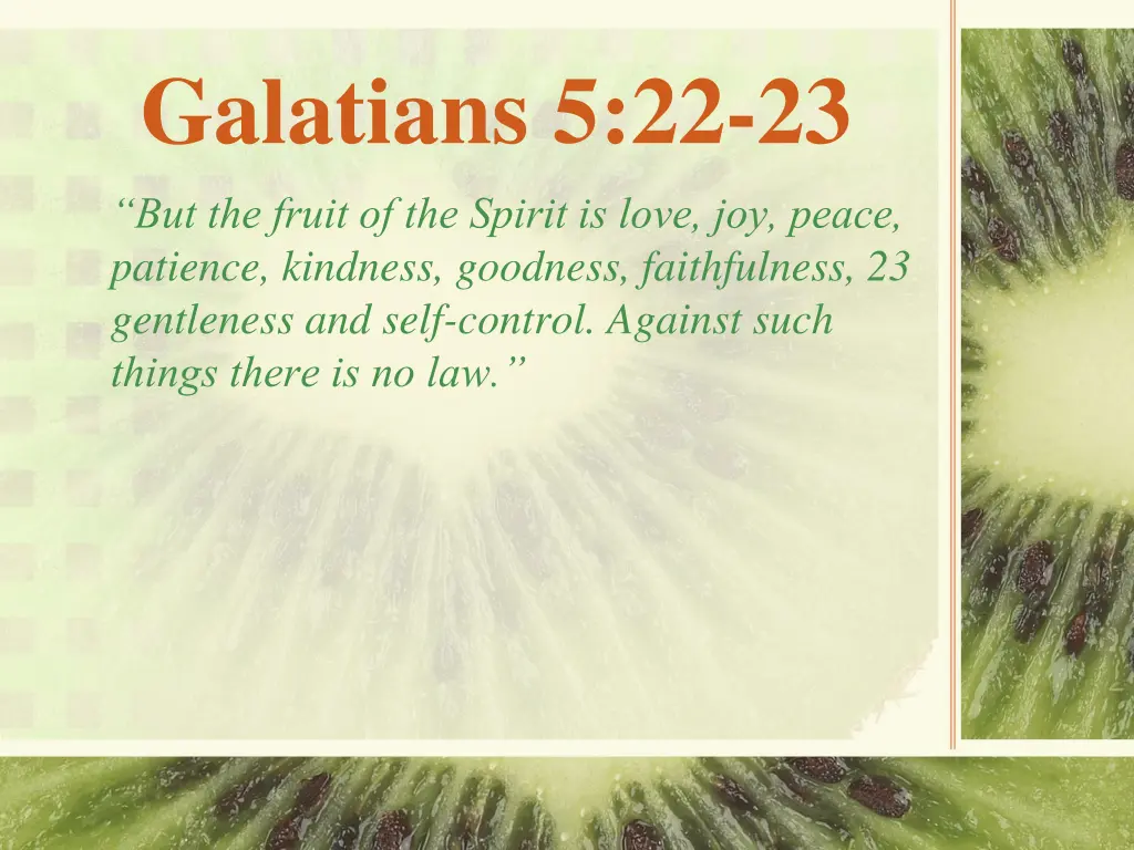 galatians 5 22 23