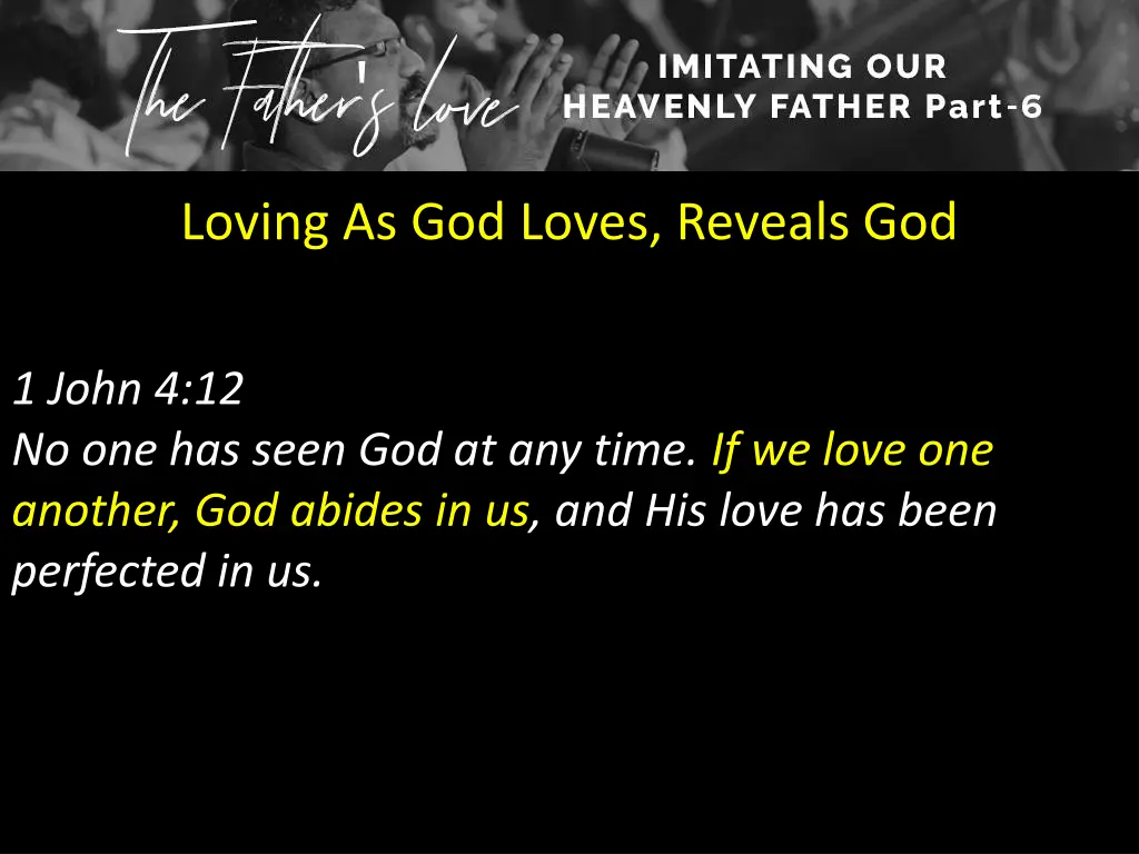 loving as god loves reveals god