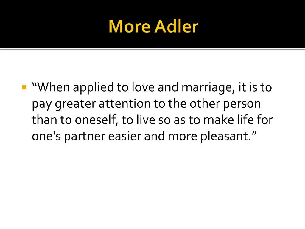 when applied to love and marriage