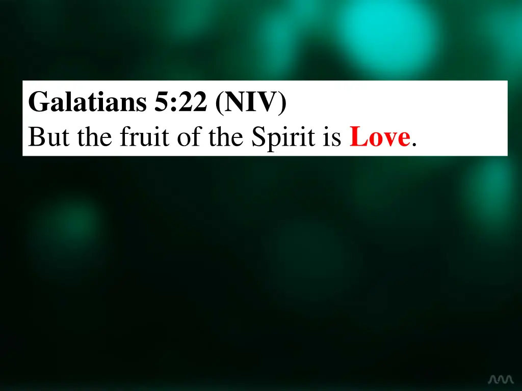 galatians 5 22 niv but the fruit of the spirit