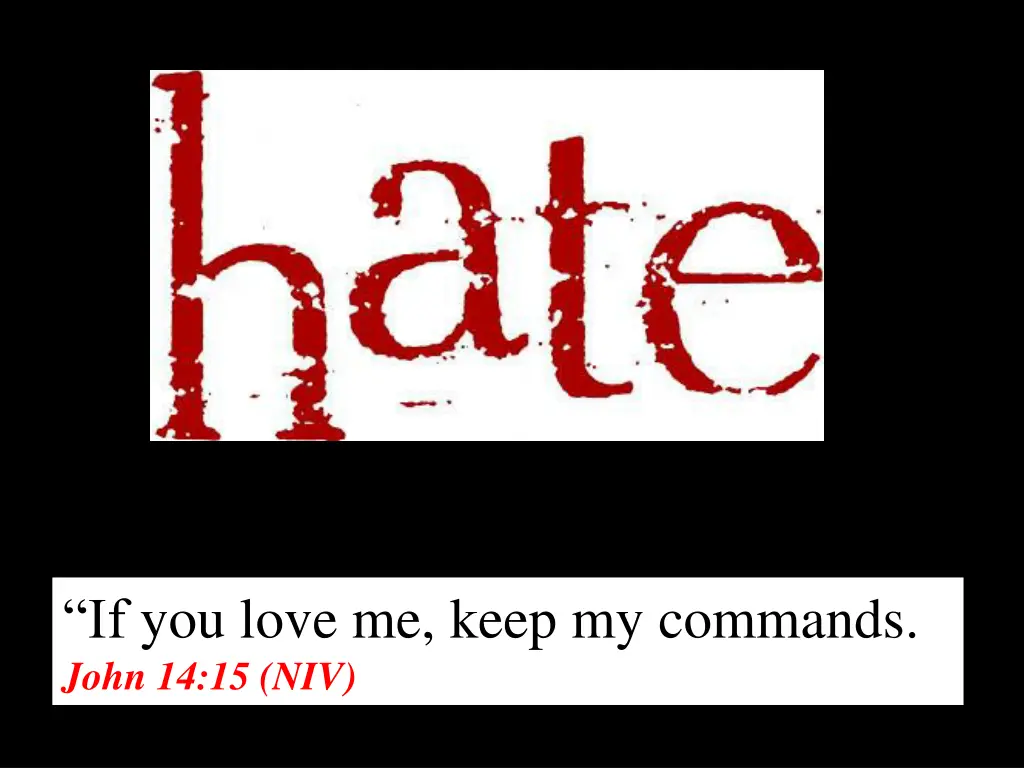 if you love me keep my commands john 14 15 niv