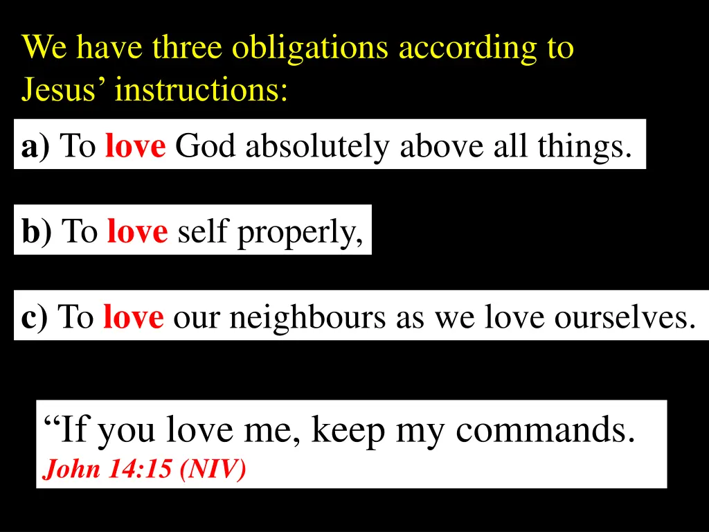 we have three obligations according to jesus 1