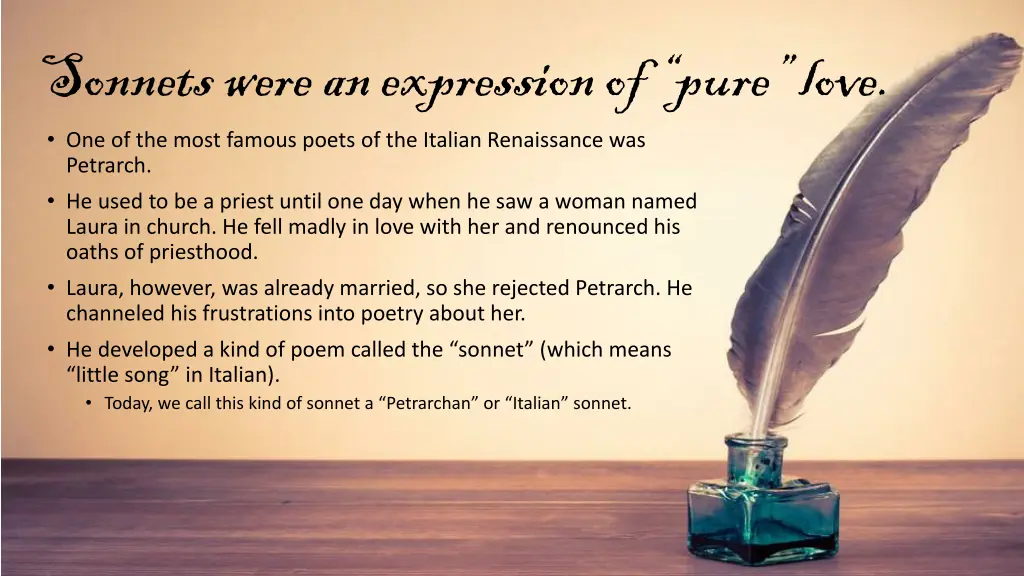 sonnets were an expression of pure love