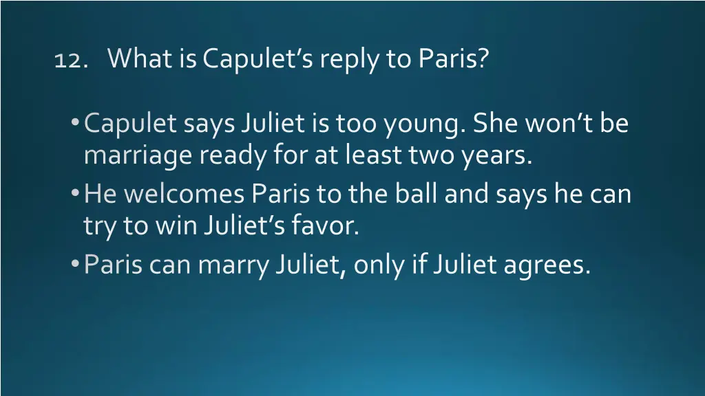 12 what is capulet s reply to paris