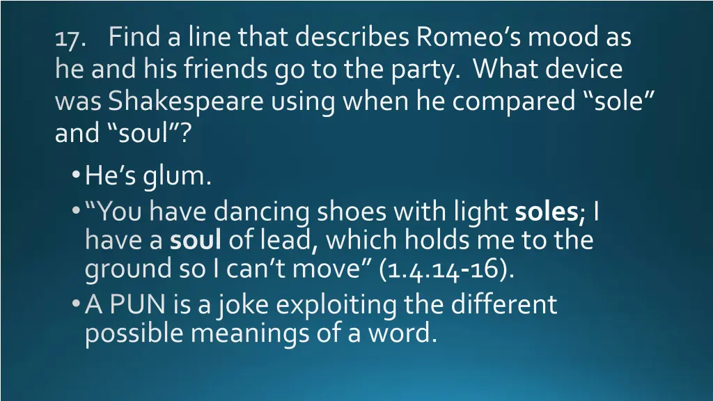 17 find a line that describes romeo s mood