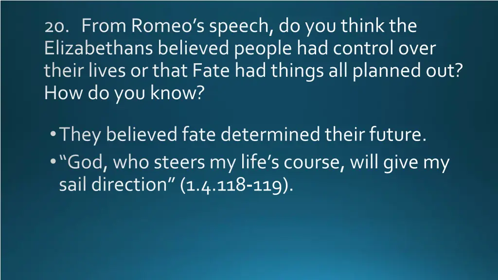 20 from romeo s speech do you think