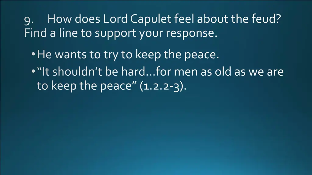 9 find a line to support your response