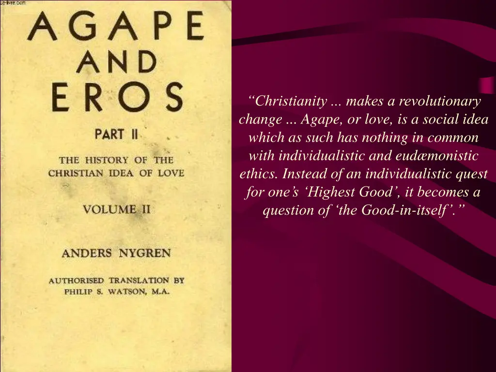 christianity makes a revolutionary change agape