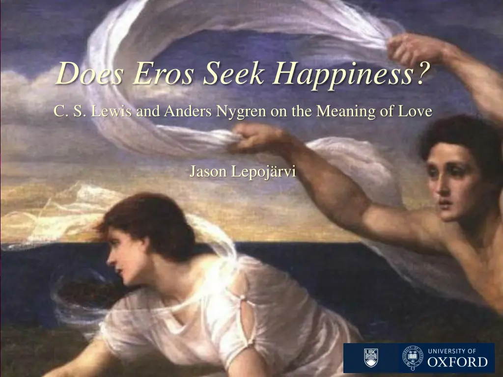 does eros seek happiness