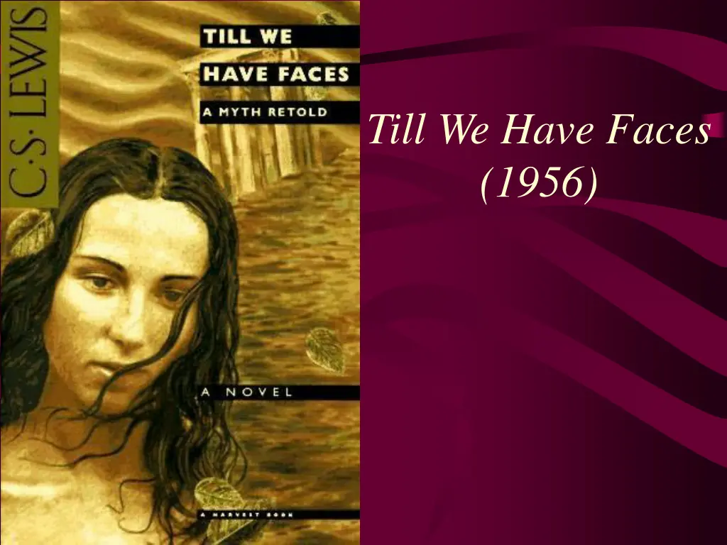 till we have faces 1956