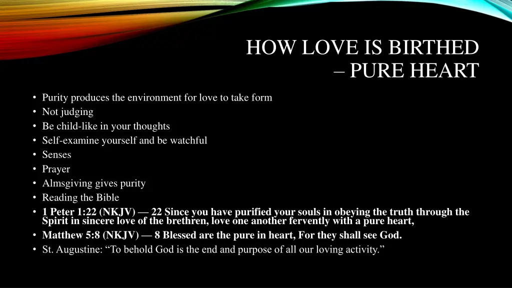 how love is birthed pure heart