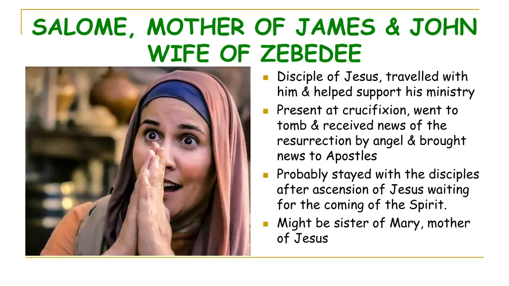 salome mother of james john wife of zebedee