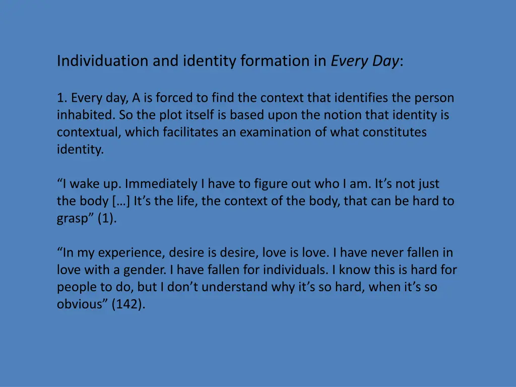 individuation and identity formation in every day