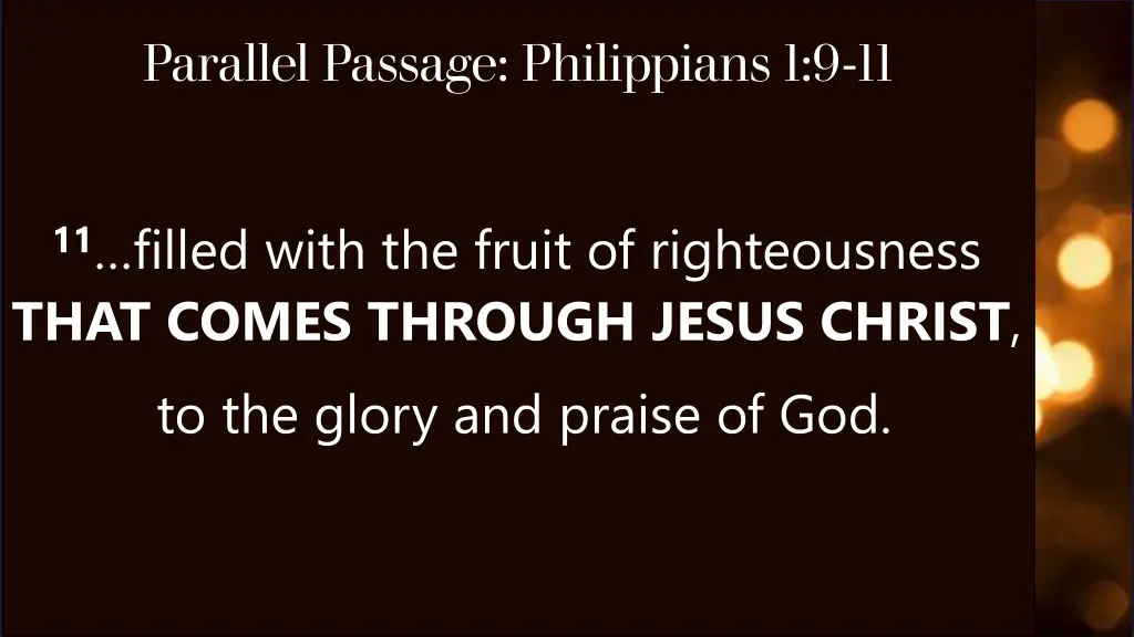 parallel passage philippians 1 9 11 1