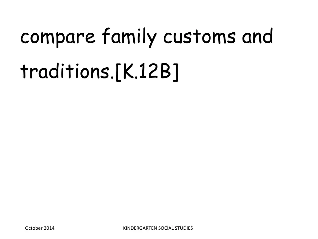 compare family customs and traditions k 12b