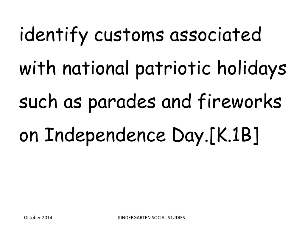 identify customs associated with national