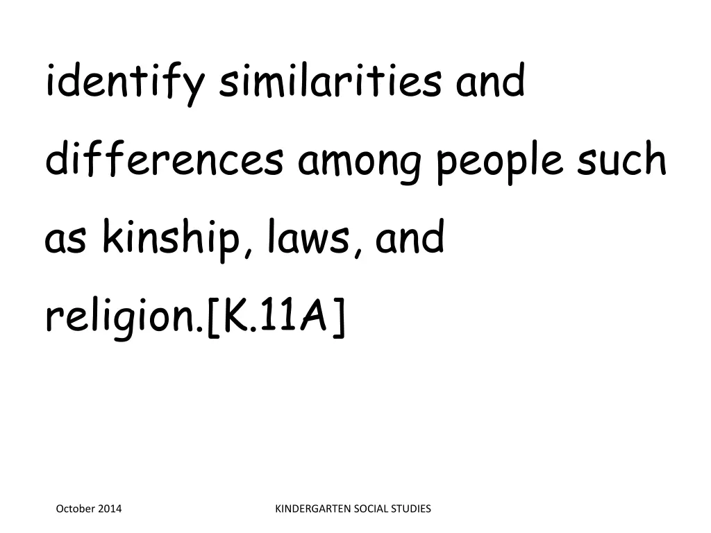 identify similarities and differences among