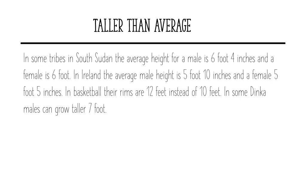 taller than average