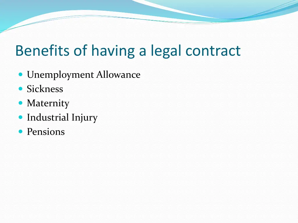 benefits of having a legal contract