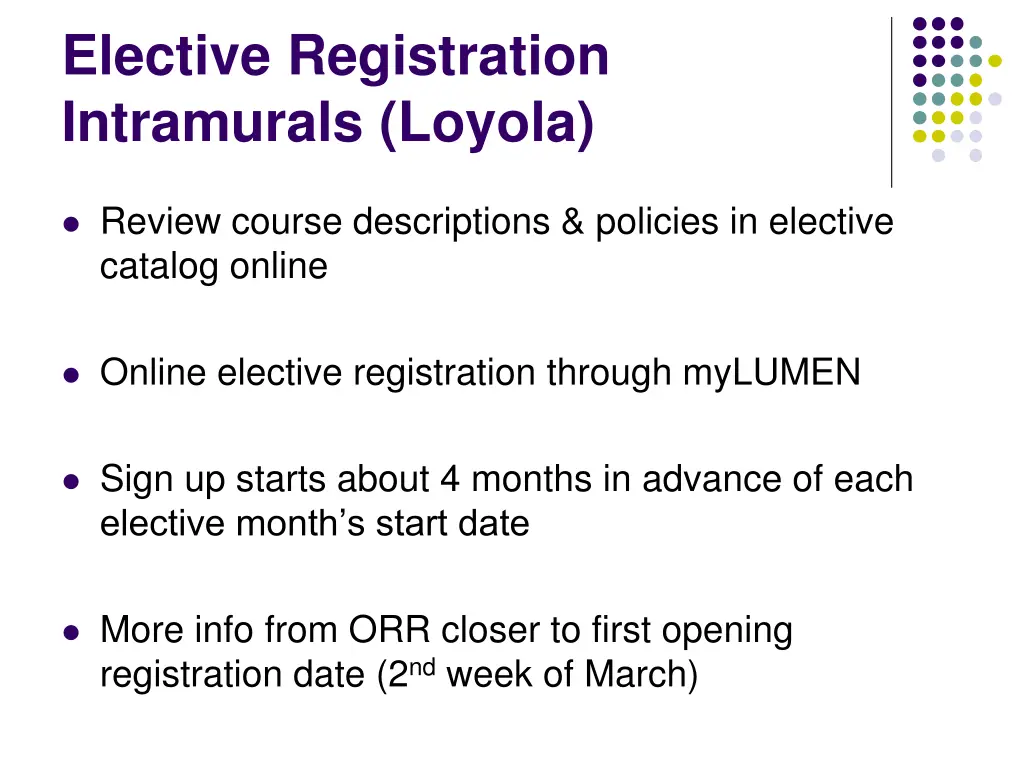 elective registration intramurals loyola