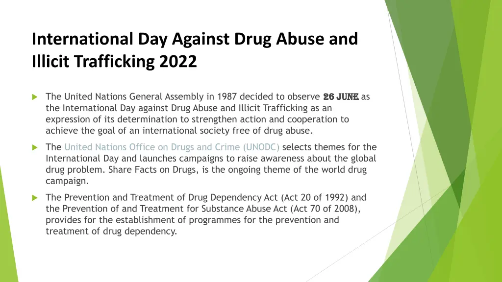 international day against drug abuse and illicit