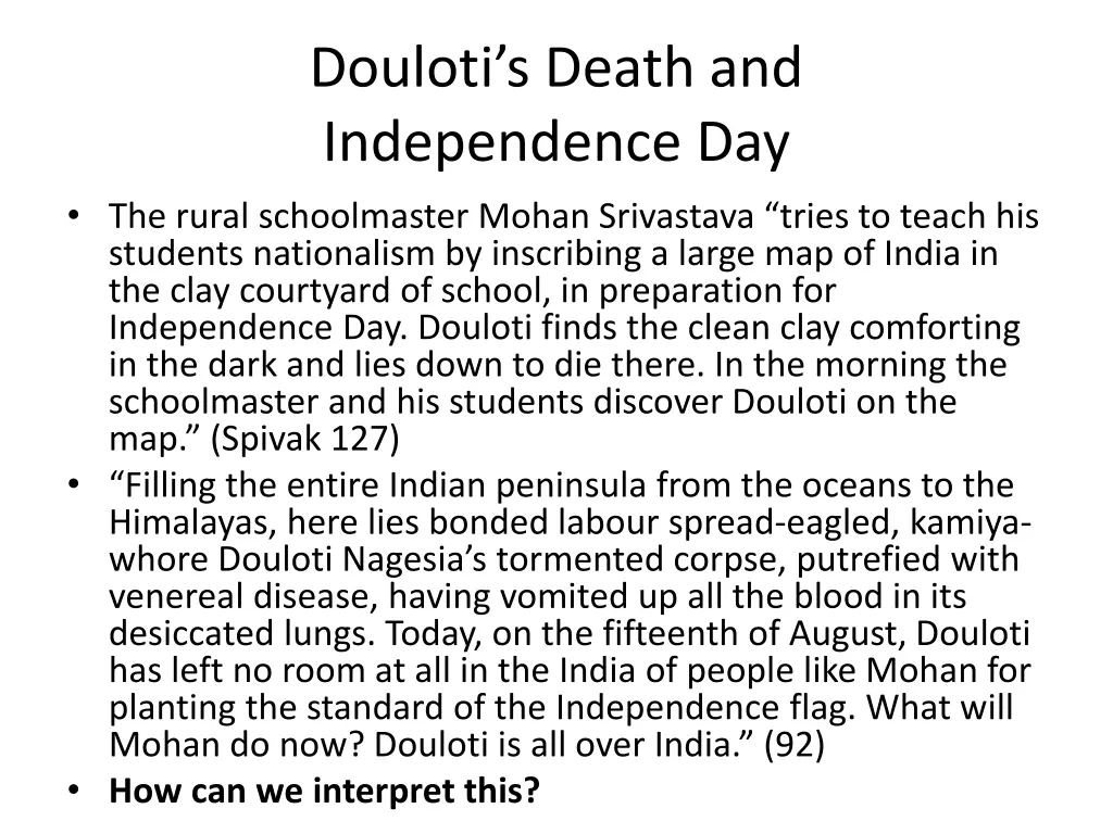 douloti s death and independence day the rural