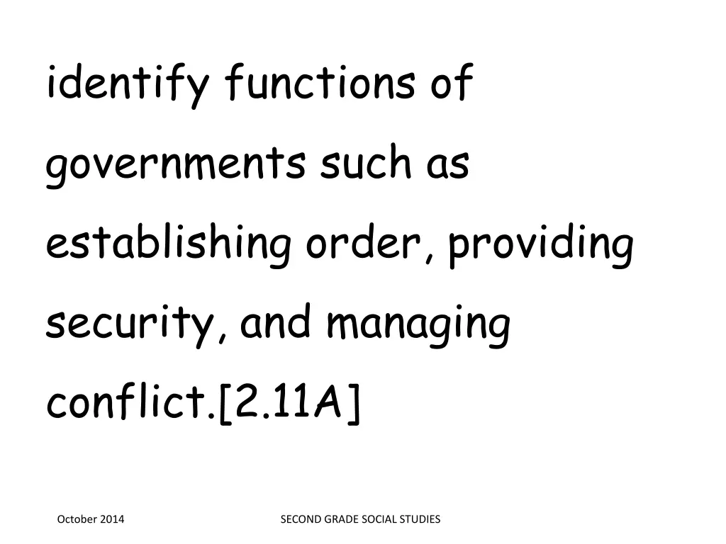 identify functions of governments such