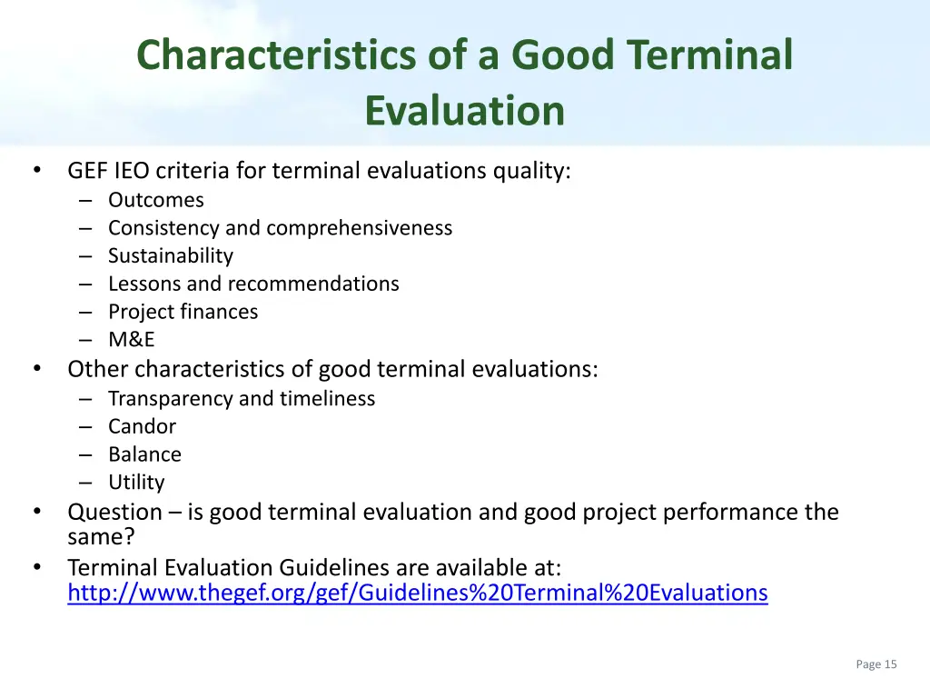 characteristics of a good terminal evaluation