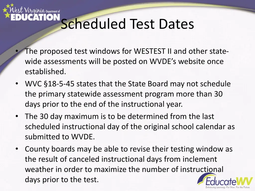 scheduled test dates