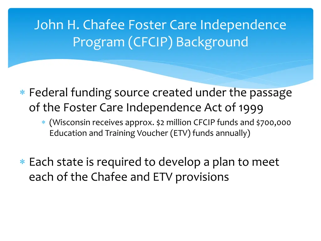 john h chafee foster care independence program 1