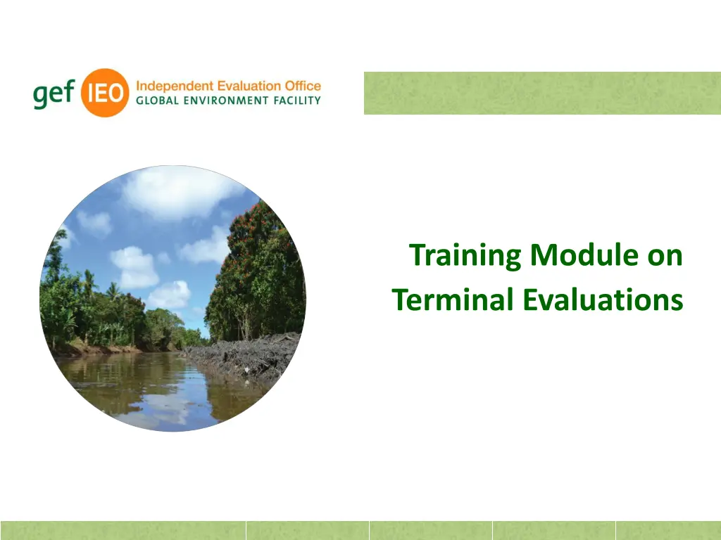 training module on terminal evaluations