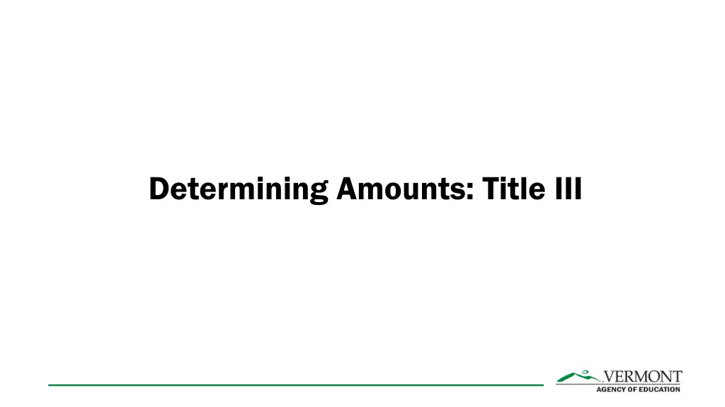 determining amounts title iii