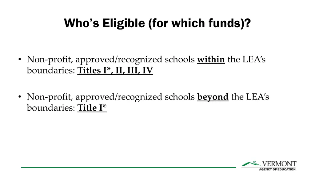 who s eligible for which funds