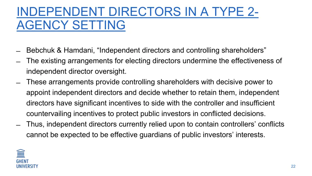 independent directors in a type 2 agency setting