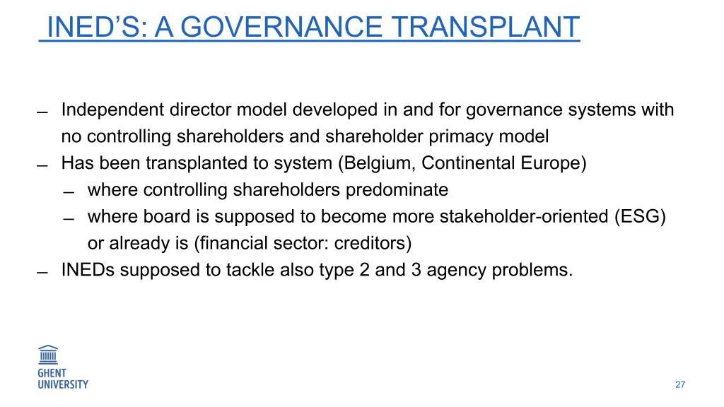 ined s a governance transplant