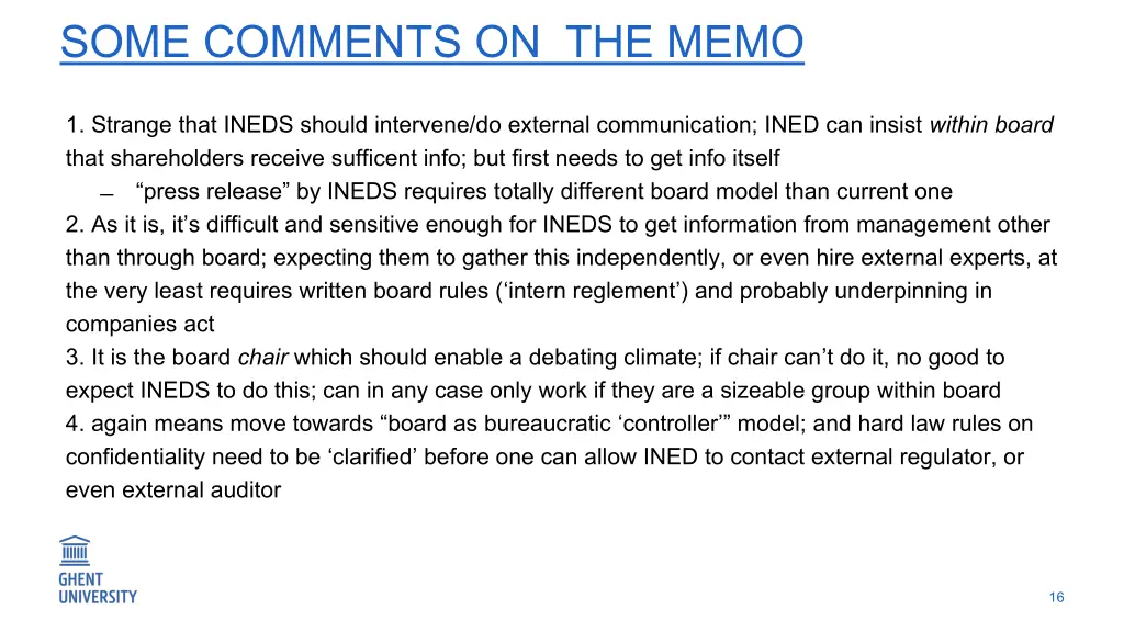 some comments on the memo