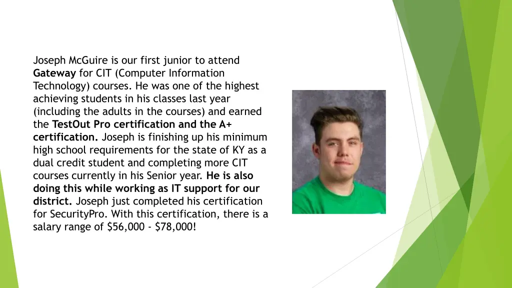 joseph mcguire is our first junior to attend