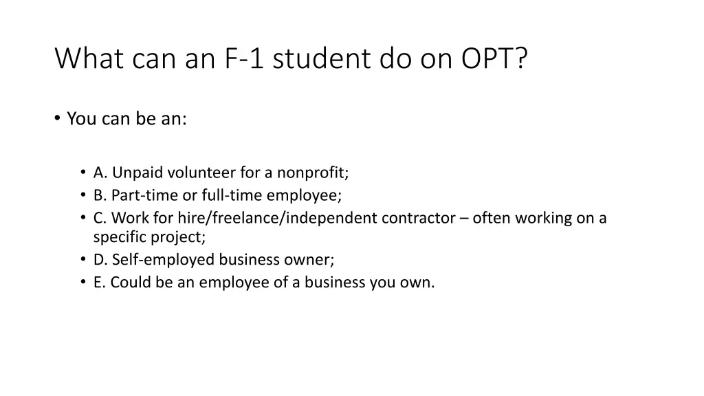 what can an f 1 student do on opt