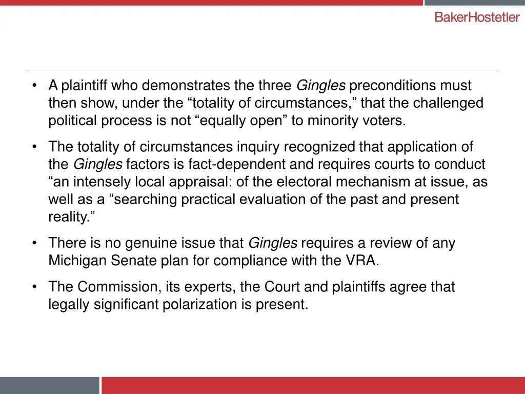 a plaintiff who demonstrates the three gingles