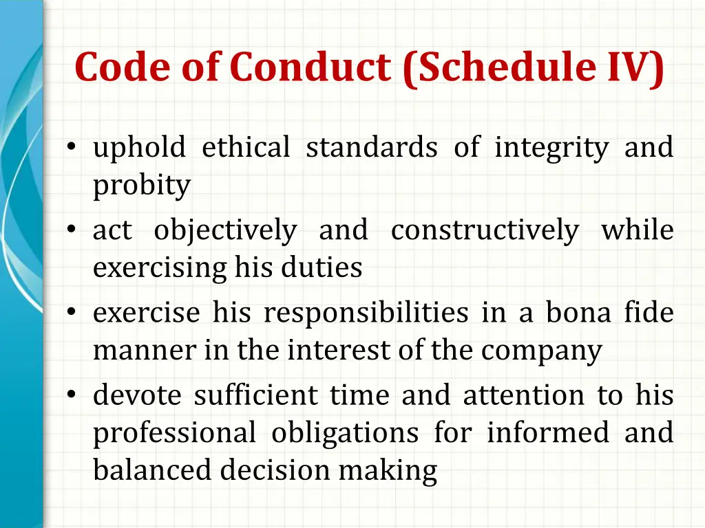 code of conduct schedule iv