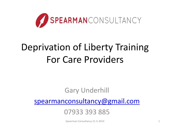 deprivation of liberty training for care providers