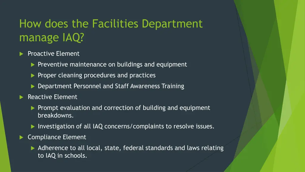 how does the facilities department manage iaq