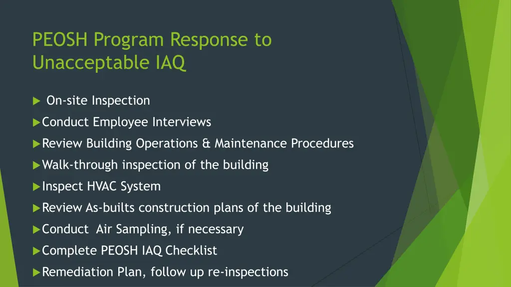 peosh program response to unacceptable iaq