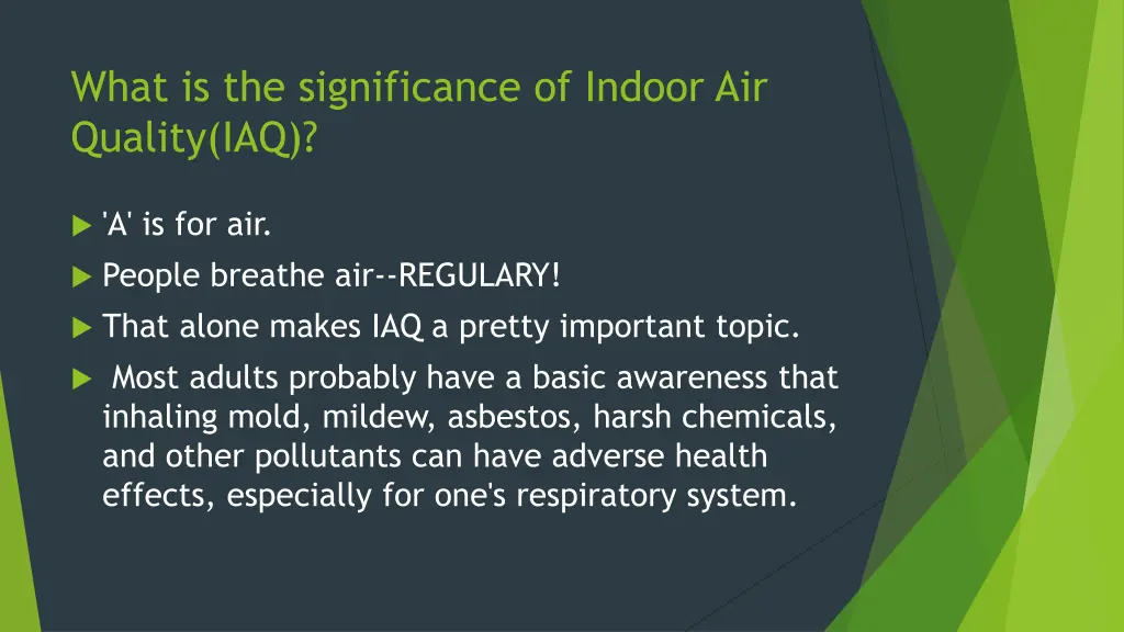 what is the significance of indoor air quality iaq