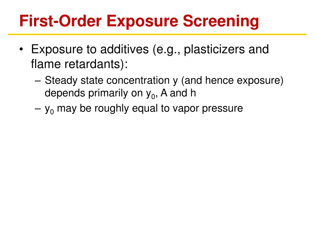 first order exposure screening