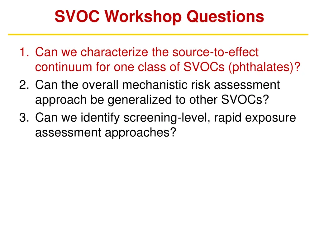 svoc workshop questions 1