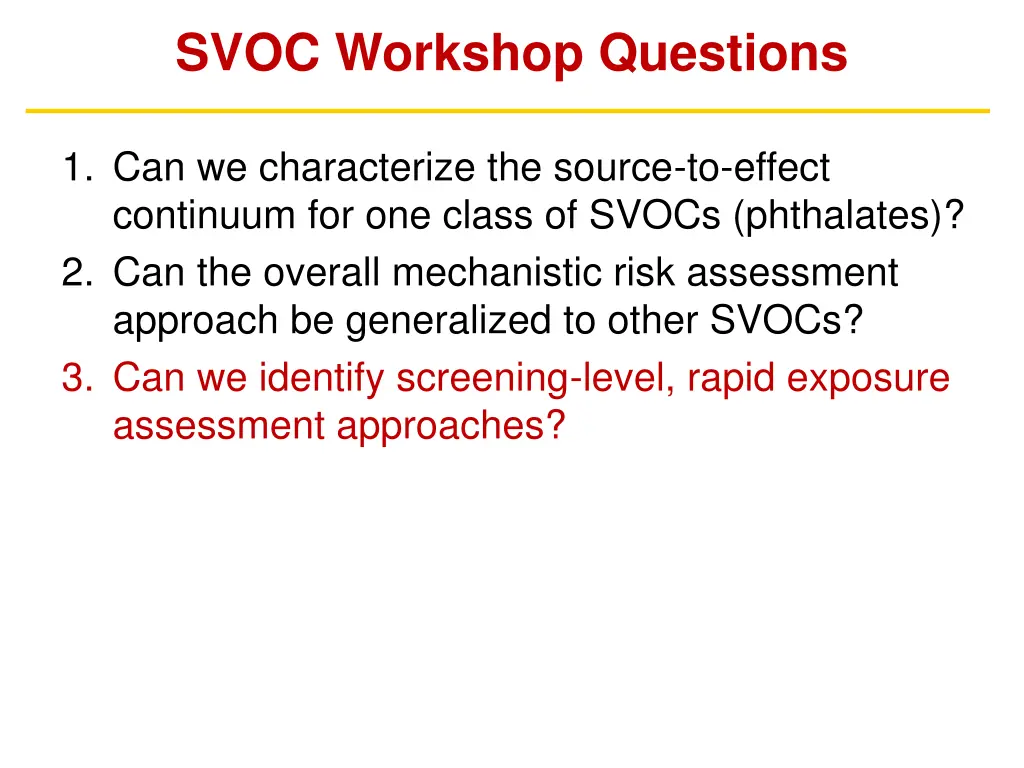 svoc workshop questions 3