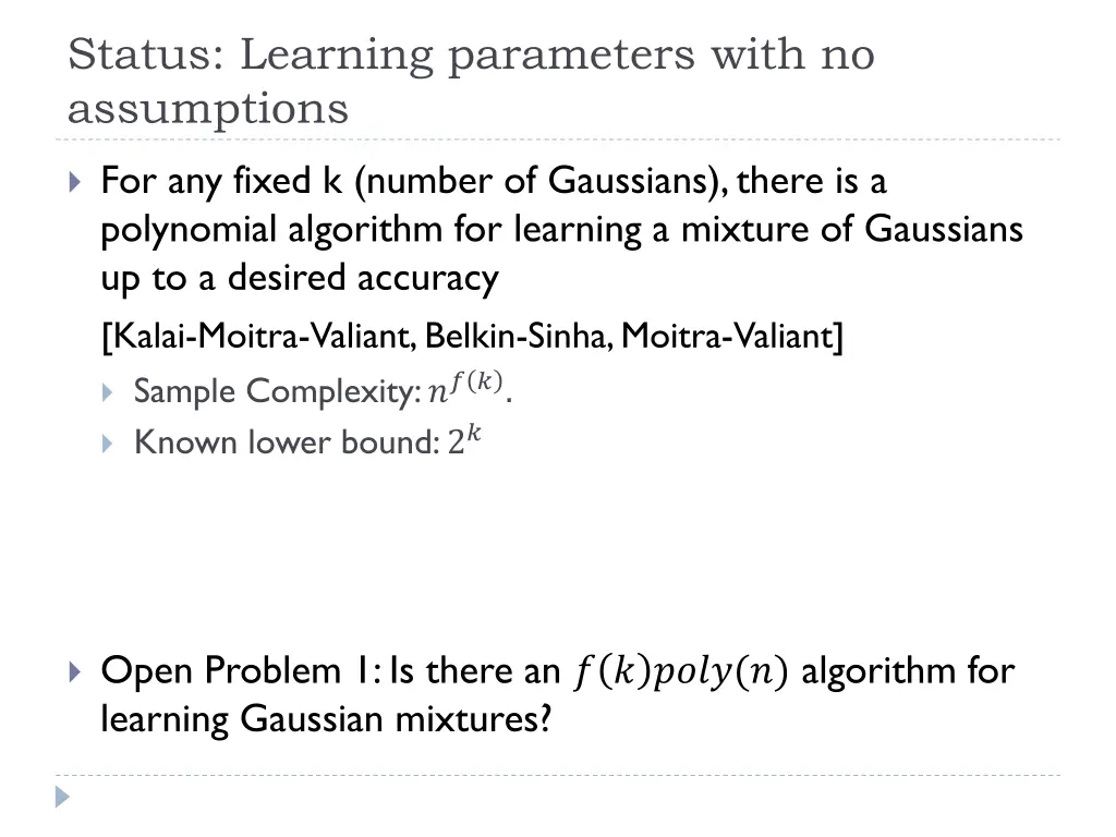 status learning parameters with no assumptions