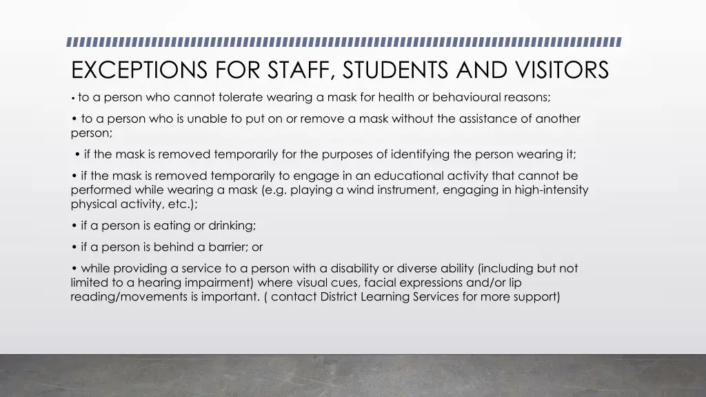 exceptions for staff students and visitors